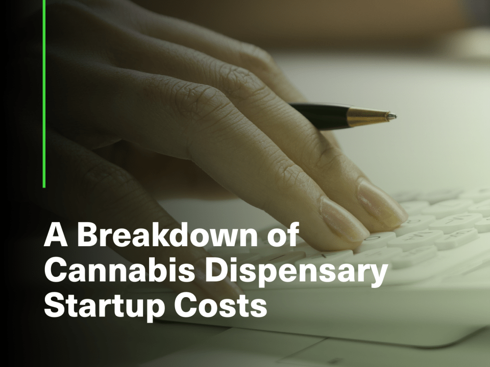 Cannabis Dispensary Startup Costs